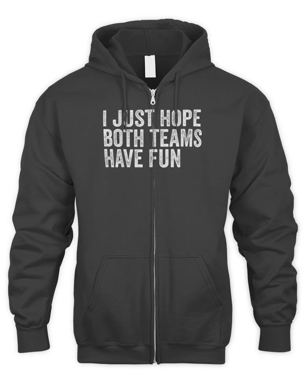 I Just Hope Both Teams Have Fun T-Shirt Men's Zip Hoodie black s