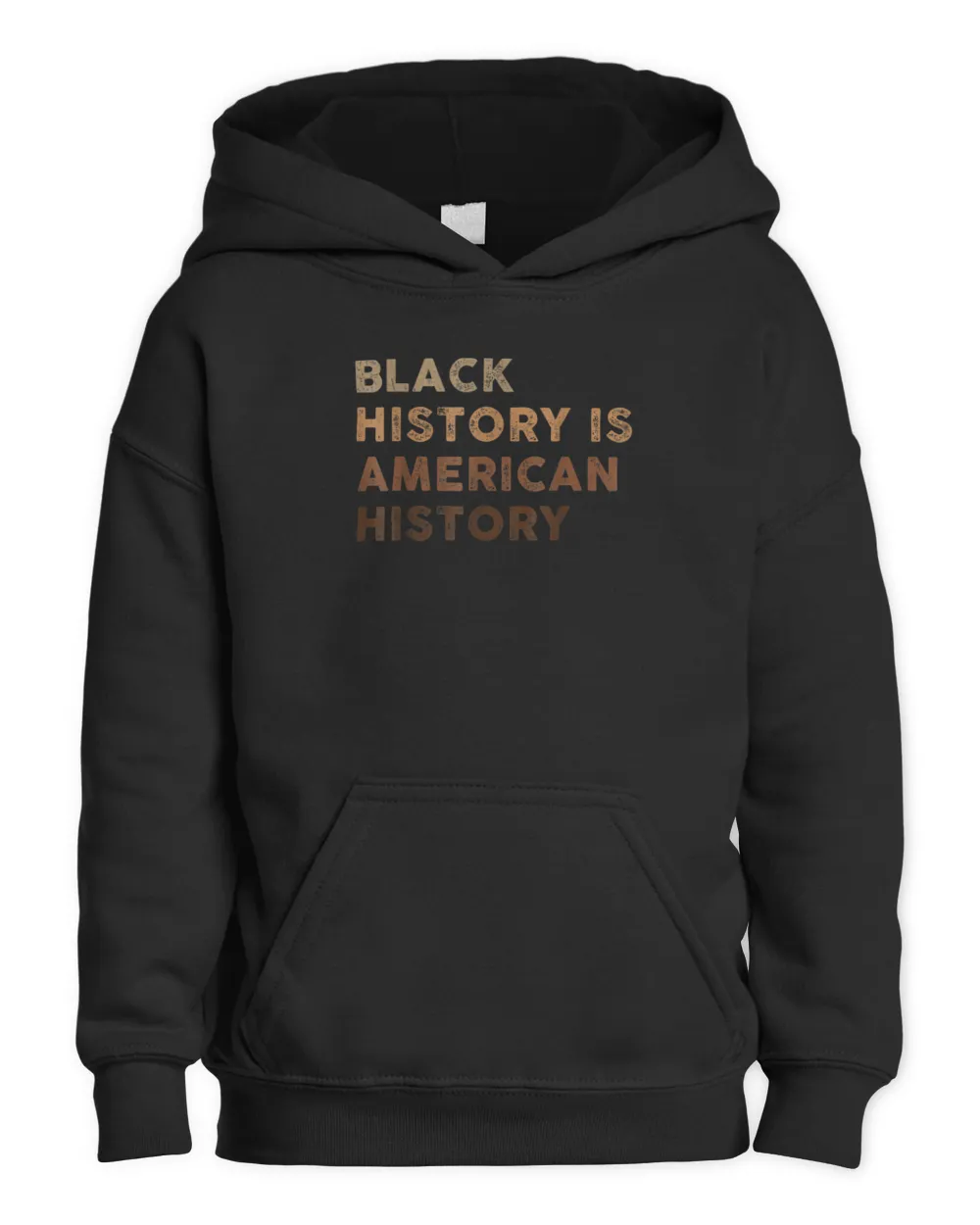 Black History is American History Melanin Black Pride Gifts T-Shirt Kids Pullover Hoodie black xs