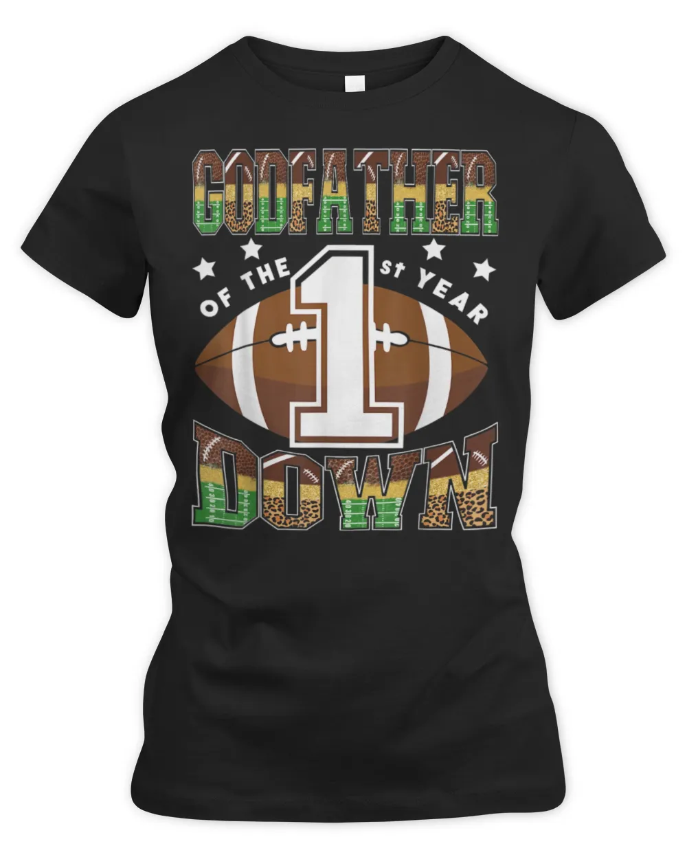 GodFather Of The 1St Year Down Football First Birthday Boy T-Shirt Women's Premium Slim Fit Tee black s