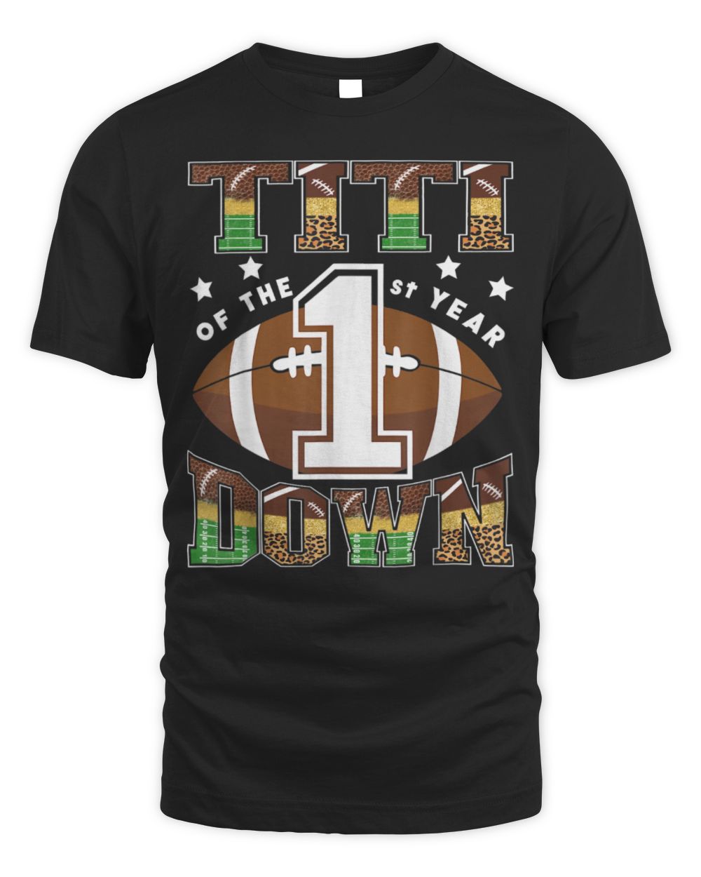 Titi Of The 1St Year Down Football First Birthday Boy T-Shirt Unisex Standard T-Shirt black s