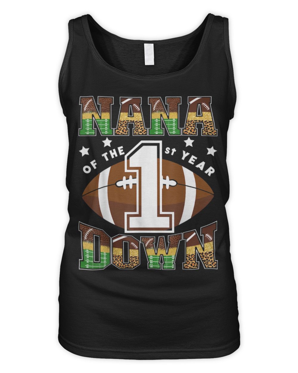 Nana Of The 1St Year Down Football First Birthday Boy T-Shirt Women's Tank Top black s