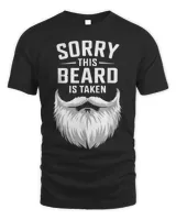 Sorry This Beard Is Taken Funny Beard Lover T-Shirt Unisex Standard T-Shirt black s