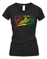 Do It For The Cultures Black History Month Juneteenth Pride T-Shirt Women's V-Neck T-Shirt black s