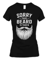 Sorry This Beard Is Taken Funny Beard Lover T-Shirt Women's Standard T-Shirt black s