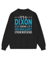 It's A Dixon Thing Wouldn't Understand Dixon T-Shirt Kids Standard Sweatshirt black xs