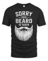 Sorry This Beard Is Taken Funny Beard Lover T-Shirt Unisex Standard T-Shirt black s