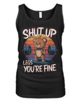 Shut Up Legs You're Fine Funny Teddy Bear Lifting Weights T-Shirt Women's Tank Top black s