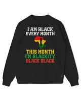 I Am Black Every Month But This Month I'm Blackity Black T-Shirt Kids Standard Sweatshirt black xs